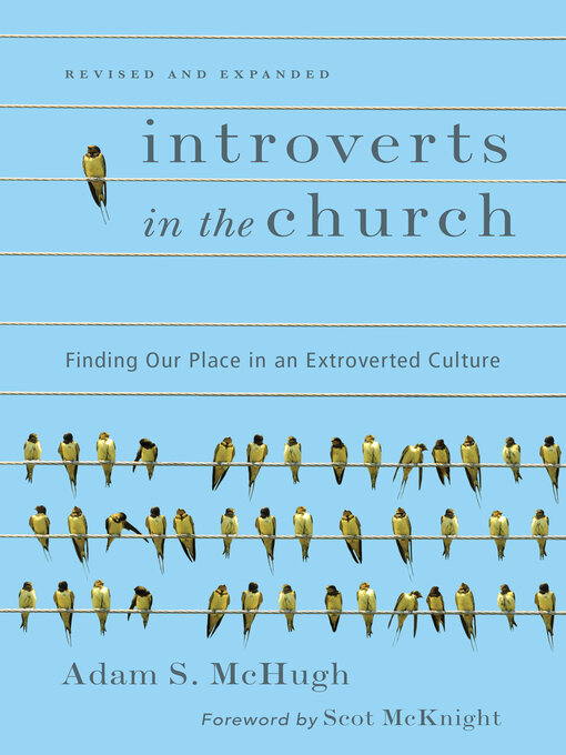 Title details for Introverts in the Church by Adam S. McHugh - Available